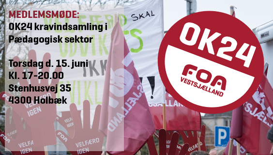 Medlemsmøde OK24 kravindsamling FOA Vestsjælland